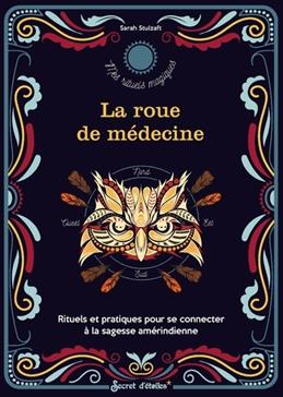 [9782382402528] La roue de médecine