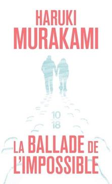 [9782264056009] La ballade de l'impossible