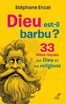 [9782204160827] Dieu est-il barbu ?