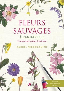 [9782816021837] Fleurs sauvages à l'aquarelle