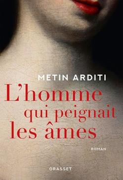 [9782246823957] L'homme qui peignait les âmes