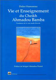 [9782841610570] VIE ET ENSEIGNEMENT DU CHEIKH AHMADOU BAMBA.