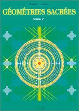 [9782841973927] Géométries sacrées: Tome 2