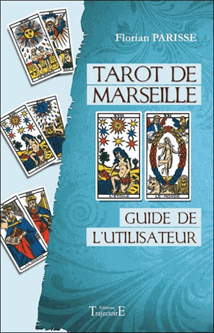 [9782841976522] Tarot de Marseille: Guide de l'utilisateur