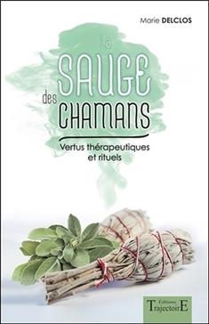[9782841977116] La sauge des chamans