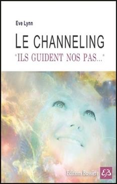 [9782850906244] Le channeling