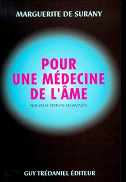 [9782857072355] Pour une médecine de l'âme