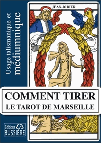 [9782850906367] Comment tirer le Tarot de Marseille