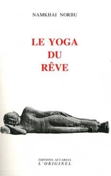 [9782863162033] Le yoga du rêve
