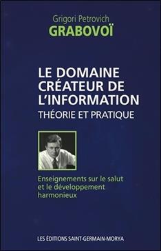 [9782923568270] Le domaine créateur de l'information