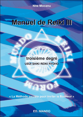 [9788493477042] Manuel de Reiki III: Troisième degré