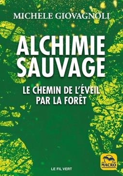 [9788893197144] Alchimie sauvage