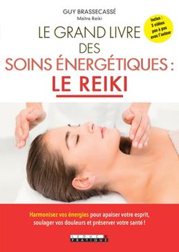 [9791028509408] Le grand livre des soins énergétiques : le Reiki