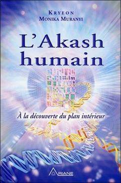 [9782896261703] L'Akash humain