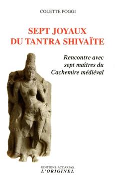 [9782863163085] Sept joyaux du tantra shivaïte