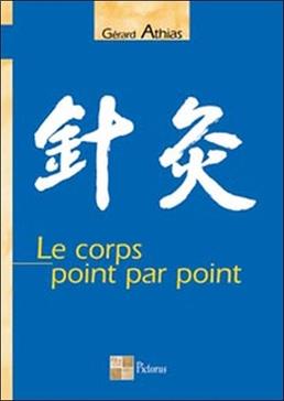 [9782951846388] Le corps point par point