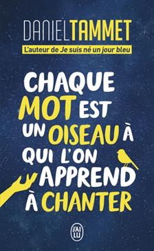 [9782290162408] Chaque mot est un oiseau à qui on apprend à chanter