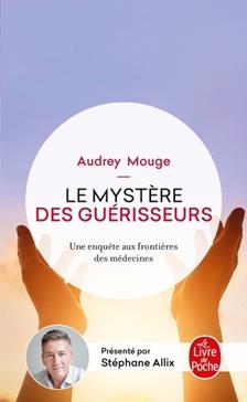 [9782253091844] Le mystère des guérisseurs