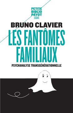 [9782228911580] Les fantômes familiaux