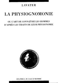 [9782825123669] La Physiognomonie ou l'Art de connaître les hommes d'après les traits de leur physionomie, leurs rapports avec les divers animaux, leurs penchants, etc...