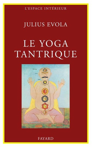 [9782213002552] Le Yoga tantrique