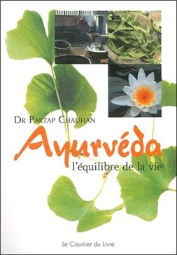 [9782702907122] Ayurveda, l'équilibre de la vie