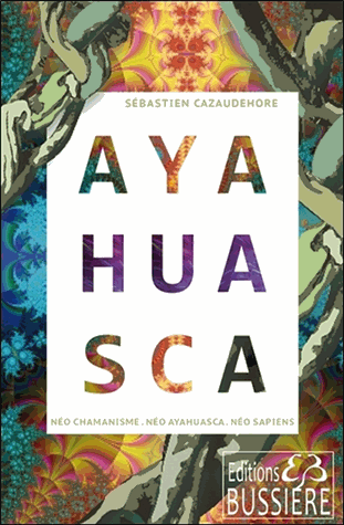 [9782850906978] Ayahuasca