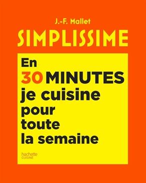 [9782017084655] En 30 minutes je cuisine pour toute la semaine