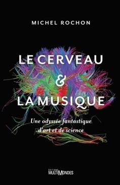 [9782897730987] Le cerveau & la musique