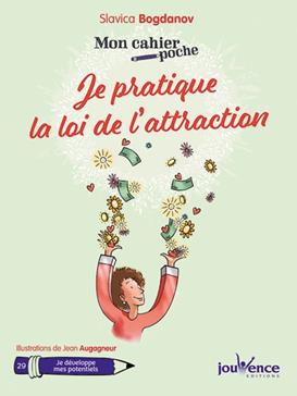 [9782889530236] Je pratique la loi de l'attraction