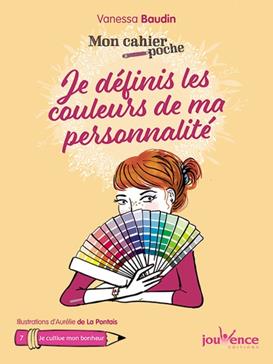 [9782889118830] Je définis les couleurs de ma personnalité