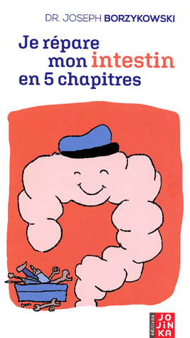 [9782970113768] Je répare mon intestin en 5 chapitres