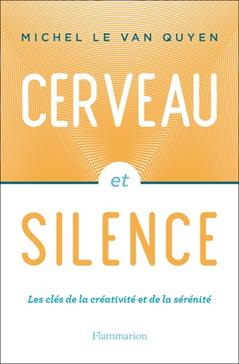 [9782081440067] Cerveau et silence