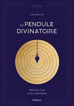 [9791023001846] Le pendule divinatoire