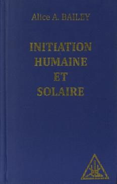 [9782882893604] Initiation humaine et solaire