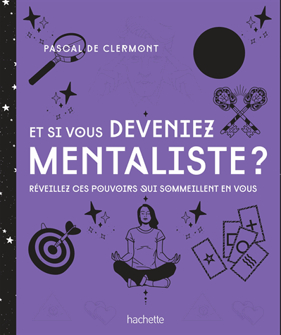 [9782016277584] Et si vous deveniez mentaliste